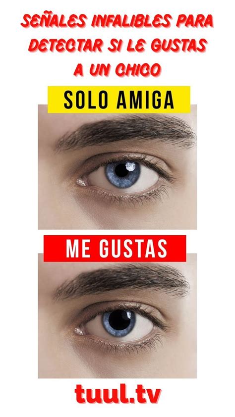 23 señales seguras de que le gustas a un。